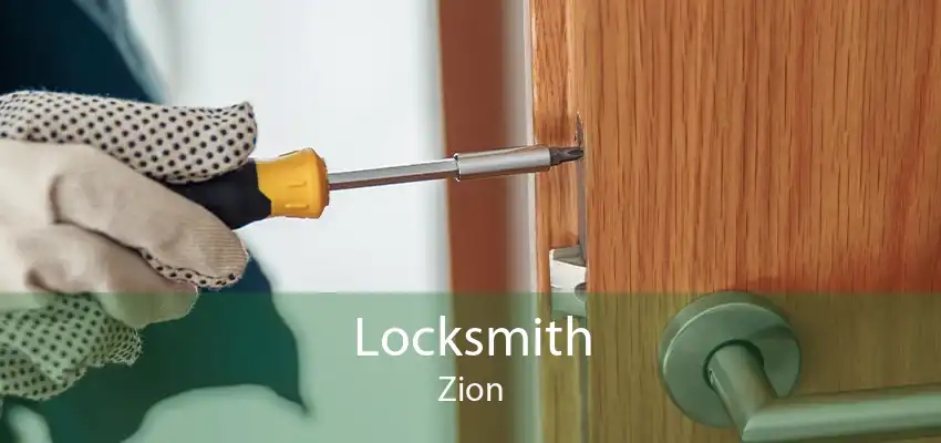 Locksmith Zion